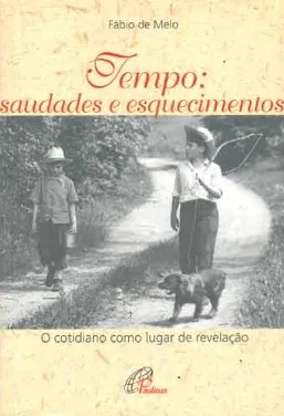 Capa de Tempo: saudades e esquecimentos
